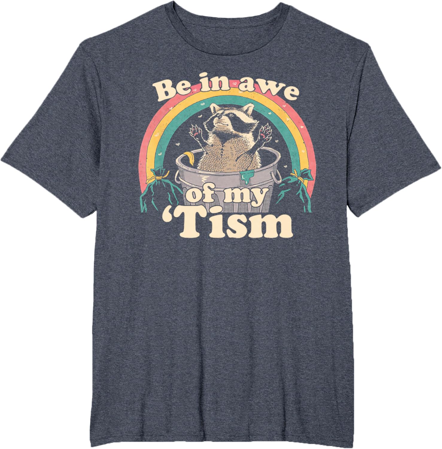 Autism Funny Be In Awe Of My 'Tism Meme Autistic Raccoon